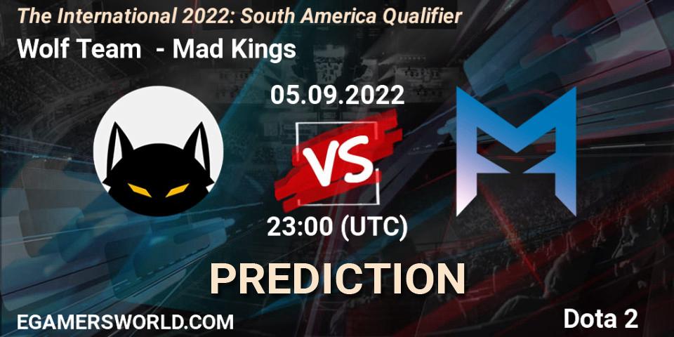Wolf Team - Mad Kings: прогноз. 05.09.2022 at 22:09, Dota 2, The International 2022: South America Qualifier