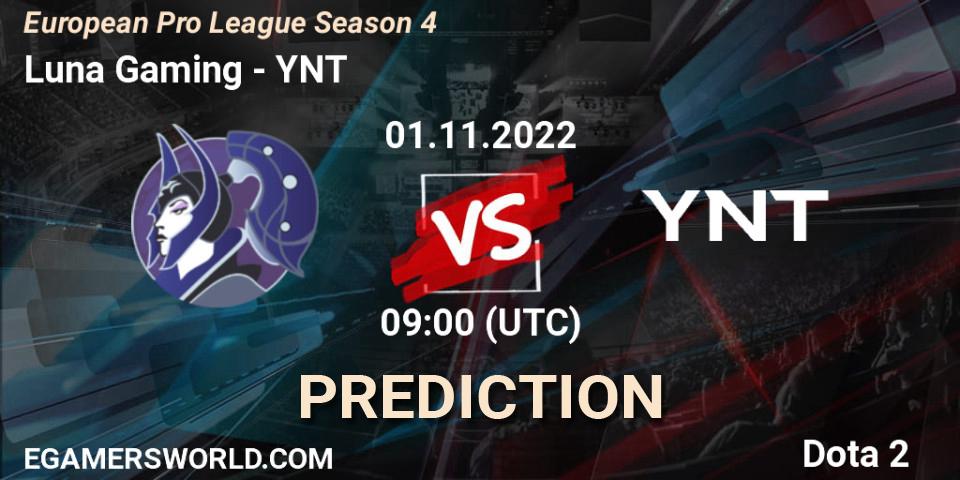 Luna Gaming - YNT: прогноз. 11.11.2022 at 10:06, Dota 2, European Pro League Season 4
