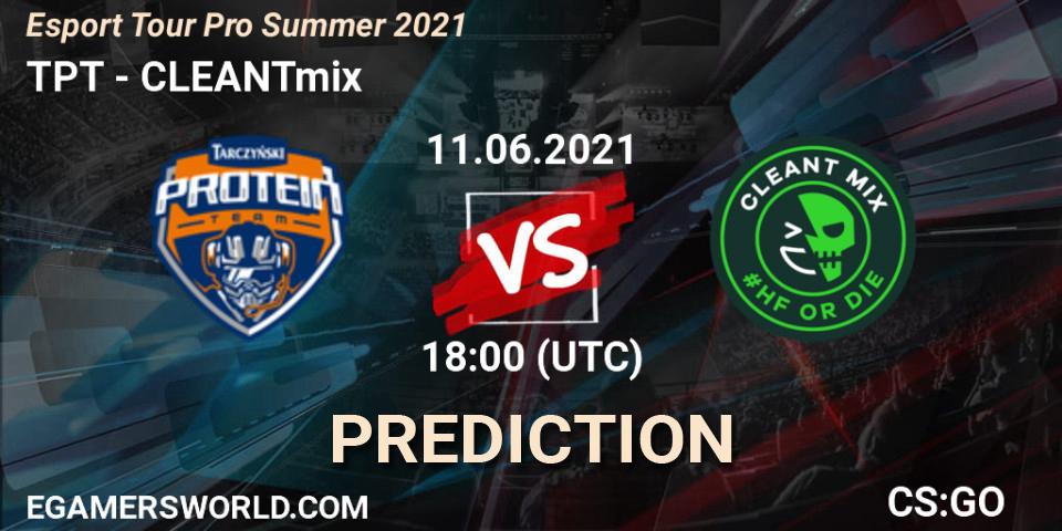 TPT - CLEANTmix: прогноз. 11.06.2021 at 18:45, Counter-Strike (CS2), Esport Tour Pro Summer 2021