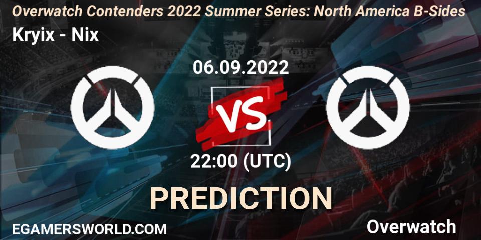 Kryix - Nix: прогноз. 06.09.2022 at 22:30, Overwatch, Overwatch Contenders 2022 Summer Series: North America B-Sides