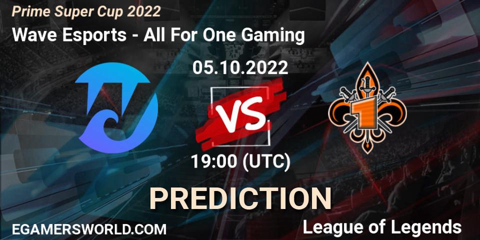 Wave Esports - All For One Gaming: прогноз. 05.10.2022 at 19:00, LoL, Prime Super Cup 2022