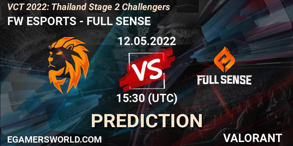 FW ESPORTS - FULL SENSE: прогноз. 12.05.2022 at 13:30, VALORANT, VCT 2022: Thailand Stage 2 Challengers