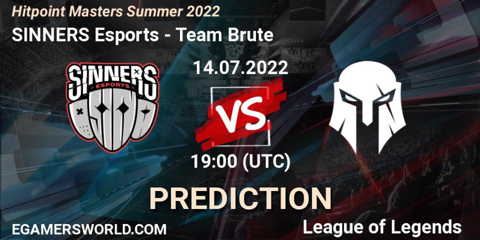 SINNERS Esports - Team Brute: прогноз. 21.07.2022 at 15:00, LoL, Hitpoint Masters Summer 2022