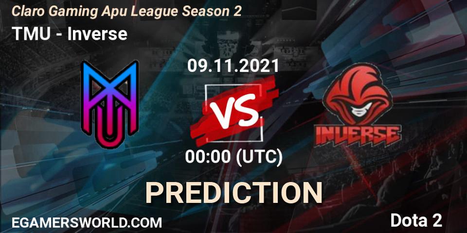 TMU - Inverse: прогноз. 08.11.2021 at 23:50, Dota 2, Claro Gaming Apu League Season 2