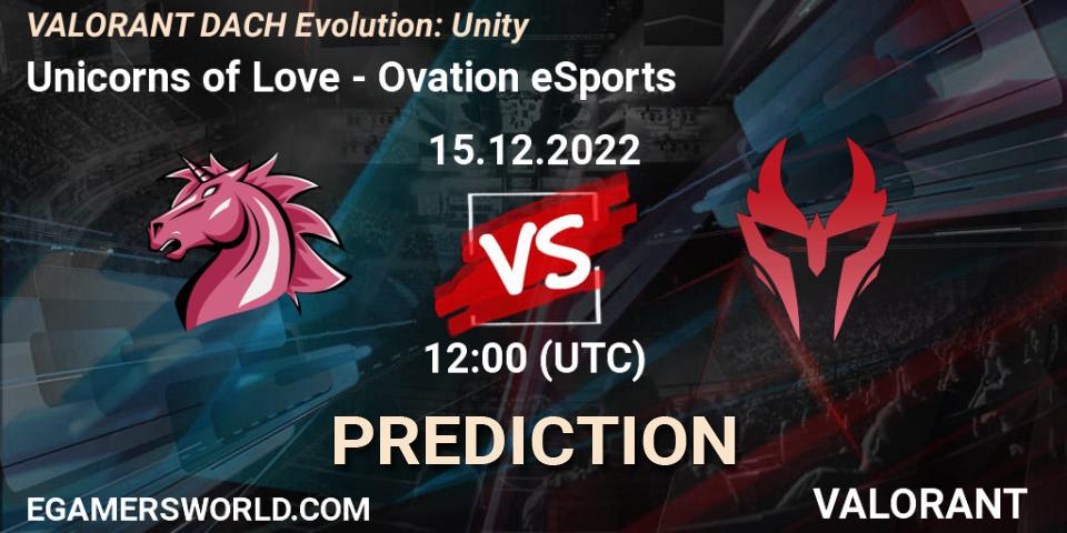 Unicorns of Love - Ovation eSports: прогноз. 15.12.2022 at 12:00, VALORANT, VALORANT DACH Evolution: Unity