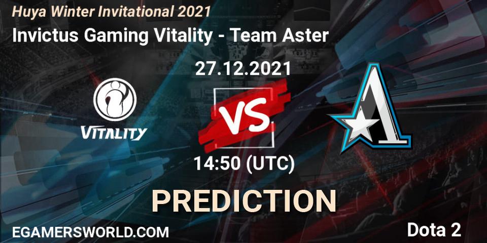 Invictus Gaming Vitality - Team Aster: прогноз. 27.12.2021 at 14:50, Dota 2, Huya Winter Invitational 2021