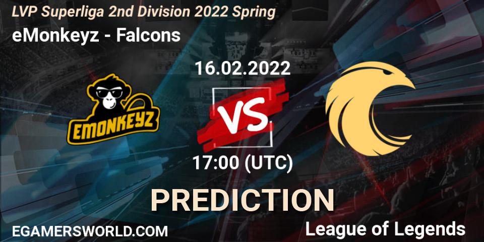 eMonkeyz - Falcons: прогноз. 16.02.22, LoL, LVP Superliga 2nd Division 2022 Spring