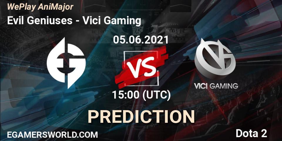 Evil Geniuses - Vici Gaming: прогноз. 05.06.2021 at 16:25, Dota 2, WePlay AniMajor 2021