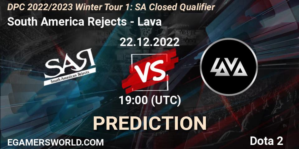South America Rejects - Lava: прогноз. 22.12.2022 at 19:01, Dota 2, DPC 2022/2023 Winter Tour 1: SA Closed Qualifier