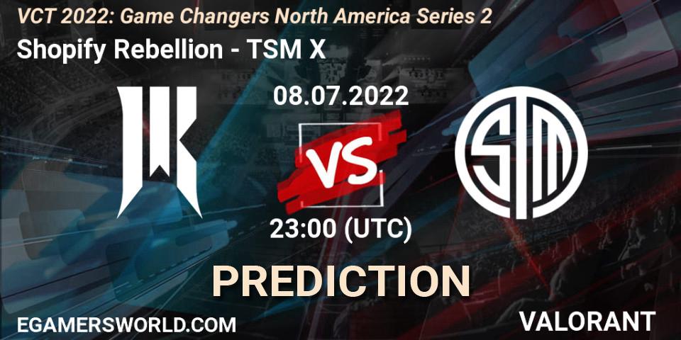 Shopify Rebellion - TSM X: прогноз. 08.07.2022 at 22:30, VALORANT, VCT 2022: Game Changers North America Series 2