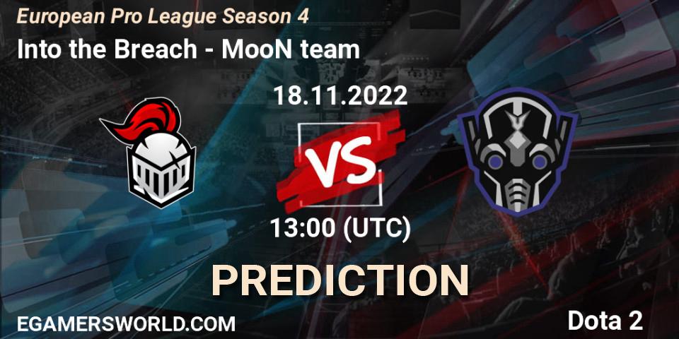 Into the Breach - MooN team: прогноз. 18.11.2022 at 14:41, Dota 2, European Pro League Season 4