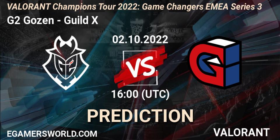 G2 Gozen - Guild X: прогноз. 02.10.2022 at 16:00, VALORANT, VCT 2022: Game Changers EMEA Series 3