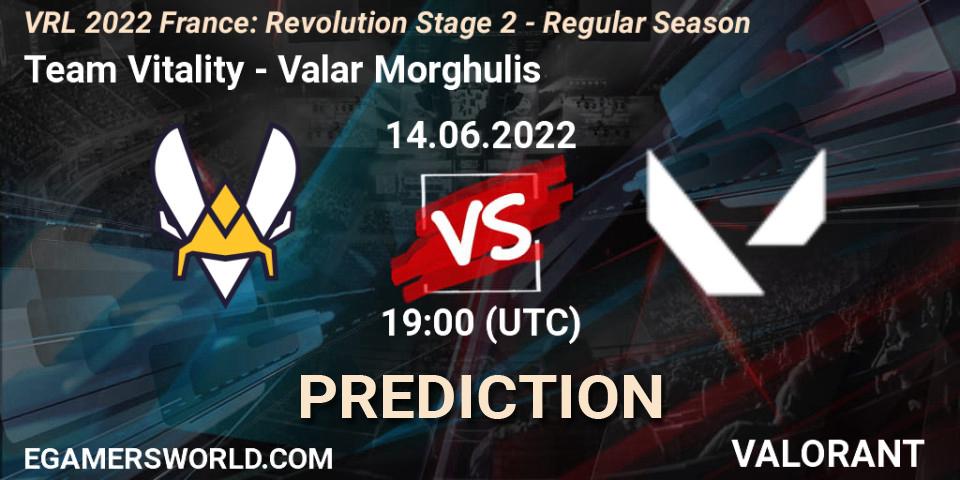 Team Vitality - Valar Morghulis: прогноз. 14.06.2022 at 19:35, VALORANT, VRL 2022 France: Revolution Stage 2 - Regular Season