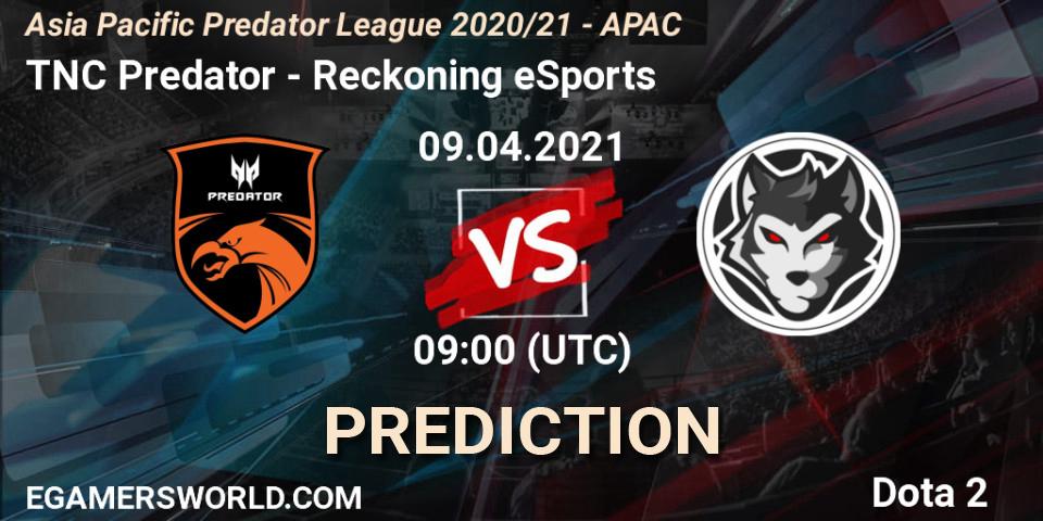TNC Predator - Reckoning eSports: прогноз. 09.04.2021 at 07:58, Dota 2, Asia Pacific Predator League 2020/21 - APAC