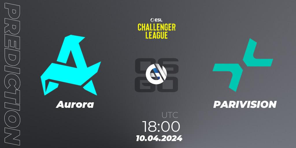 Aurora - PARIVISION: прогноз. 10.04.2024 at 18:00, Counter-Strike (CS2), ESL Challenger League Season 47: Europe
