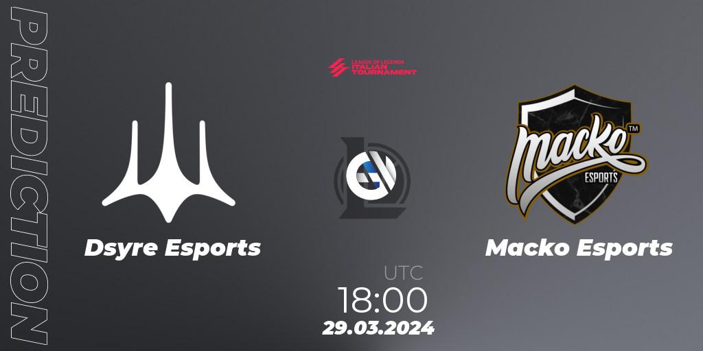Dsyre Esports - Macko Esports: прогноз. 29.03.2024 at 18:00, LoL, LoL Italian Tournament Spring 2024