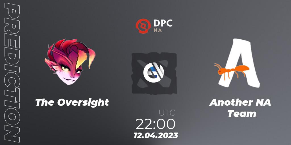 The Oversight - Another NA Team: прогноз. 12.04.23, Dota 2, DPC 2023 Tour 2: NA Division II (Lower)