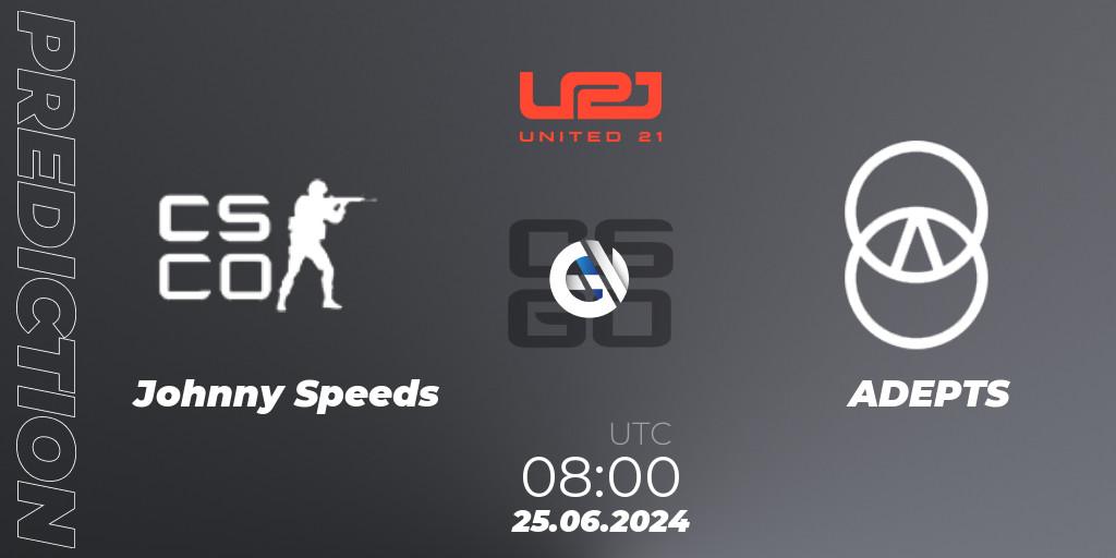 Johnny Speeds - ADEPTS: прогноз. 25.06.2024 at 08:00, Counter-Strike (CS2), United21 Season 17
