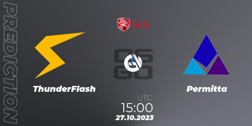 ThunderFlash - Permitta: прогноз. 27.10.2023 at 17:00, Counter-Strike (CS2), Polska Liga Esportowa 2023: Split #3