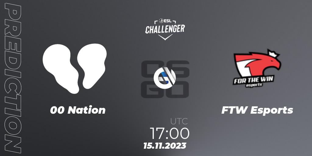 00 Nation - FTW Esports: прогноз. 15.11.2023 at 17:00, Counter-Strike (CS2), ESL Challenger at DreamHack Atlanta 2023: European Open Qualifier