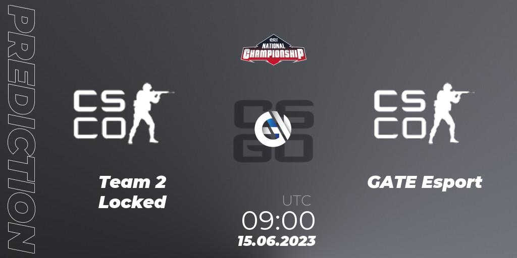 Team 2 Locked - GATE Esport: прогноз. 15.06.2023 at 09:00, Counter-Strike (CS2), ESN National Championship 2023