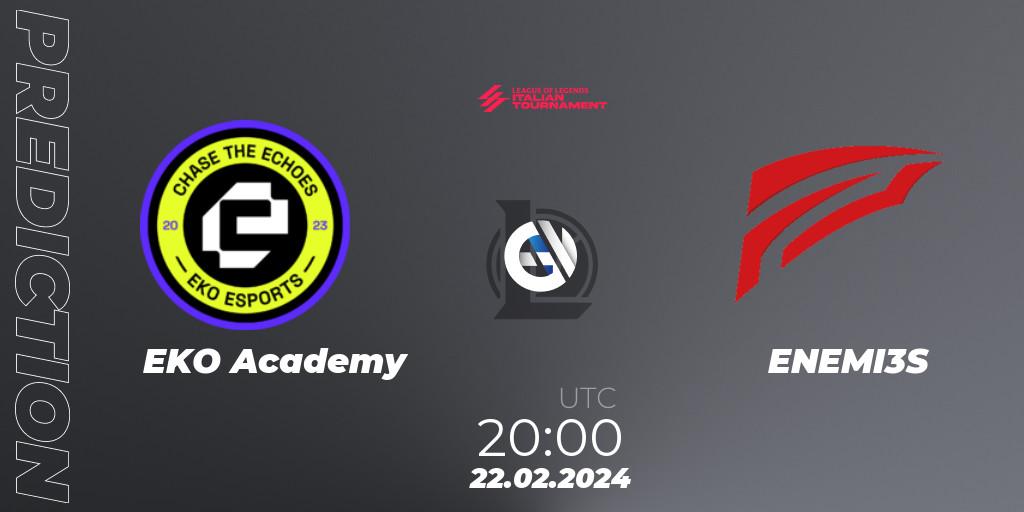 EKO Academy - ENEMI3S: прогноз. 22.02.2024 at 20:00, LoL, LoL Italian Tournament Spring 2024
