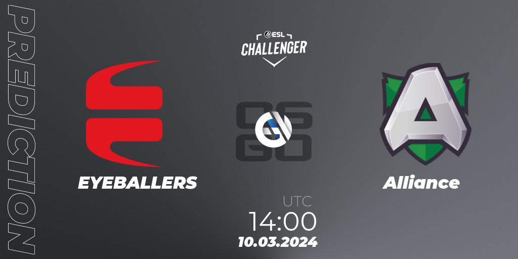 EYEBALLERS - Alliance: прогноз. 10.03.2024 at 14:00, Counter-Strike (CS2), ESL Challenger #57: Swedish Open Qualifier
