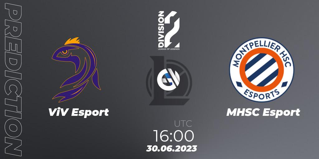 ViV Esport - MHSC Esport: прогноз. 30.06.2023 at 16:00, LoL, LFL Division 2 Summer 2023 - Group Stage