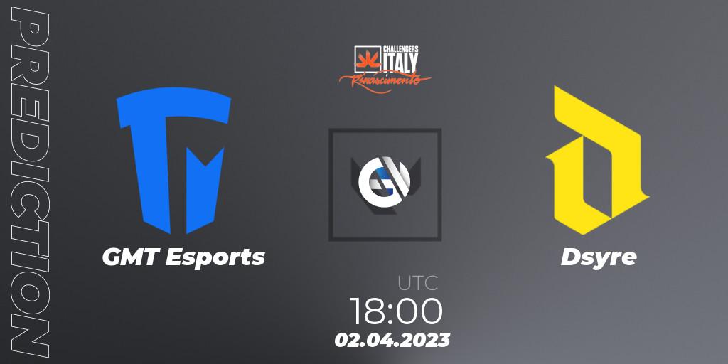 GMT Esports - Dsyre: прогноз. 02.04.23, VALORANT, VALORANT Challengers 2023 Italy: Rinascimento Split 2