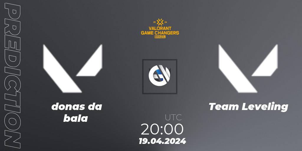 donas da bala - Team Leveling: прогноз. 19.04.2024 at 20:00, VALORANT, VCT 2024: Game Changers Brazil Series 1