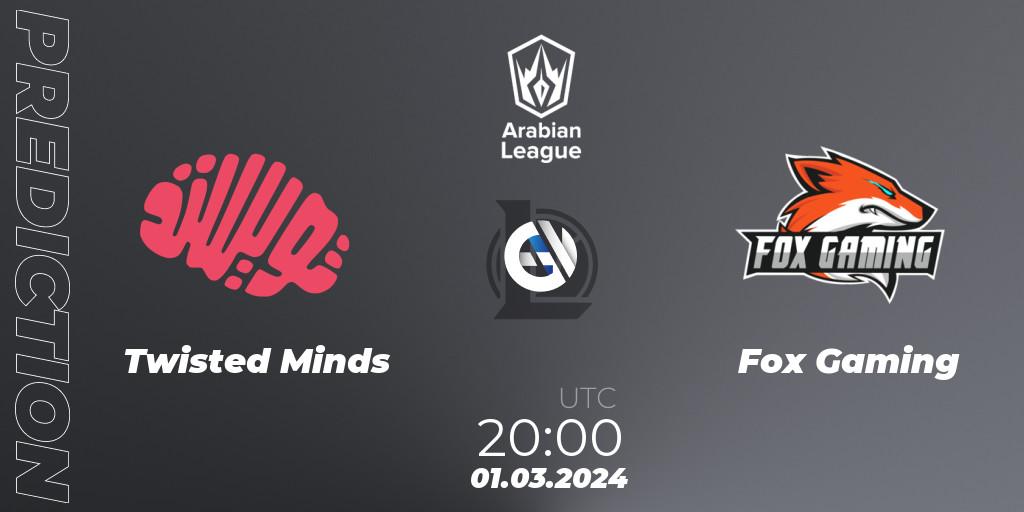 Twisted Minds - Fox Gaming: прогноз. 01.03.2024 at 20:00, LoL, Arabian League Spring 2024