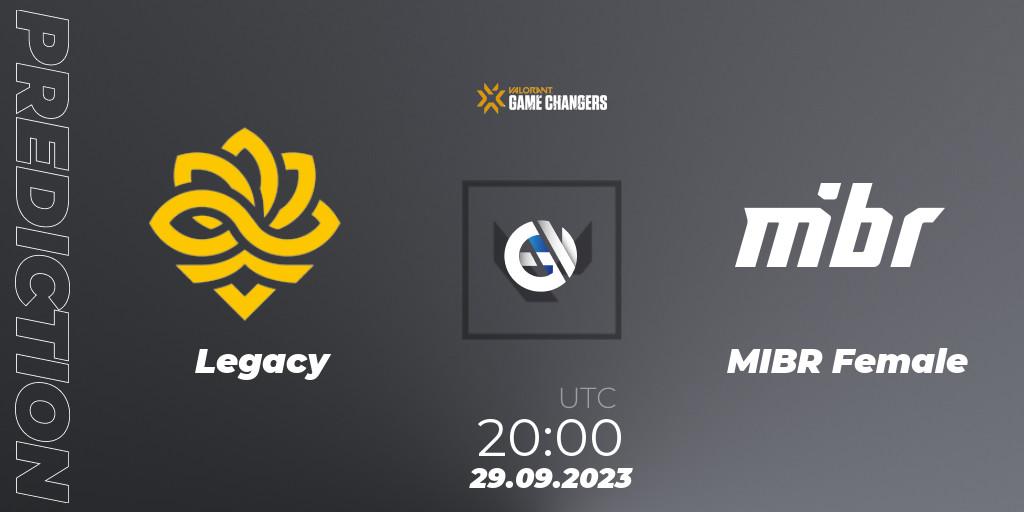 Legacy - MIBR Female: прогноз. 29.09.2023 at 20:15, VALORANT, VCT 2023: Game Changers Brazil Series 2