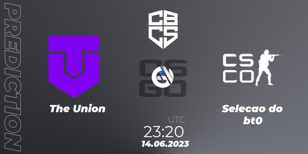 The Union - Seleção do BT: прогноз. 14.06.2023 at 23:10, Counter-Strike (CS2), CBCS 2023 Season 1