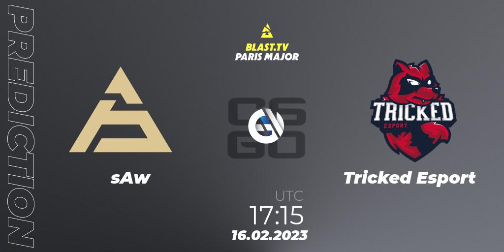sAw - Tricked Esport: прогноз. 16.02.2023 at 17:00, Counter-Strike (CS2), BLAST.tv Paris Major 2023 Europe RMR Closed Qualifier A