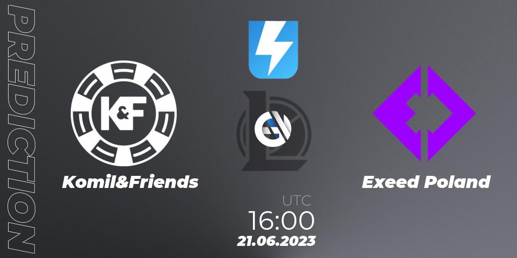 Komil&Friends - Exeed Poland: прогноз. 14.06.23, LoL, Ultraliga Season 10 2023 Regular Season