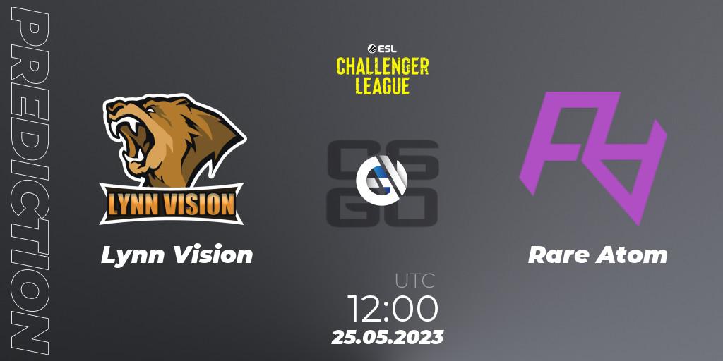 Lynn Vision - Rare Atom: прогноз. 25.05.2023 at 12:00, Counter-Strike (CS2), ESL Challenger League Season 45: Asia-Pacific
