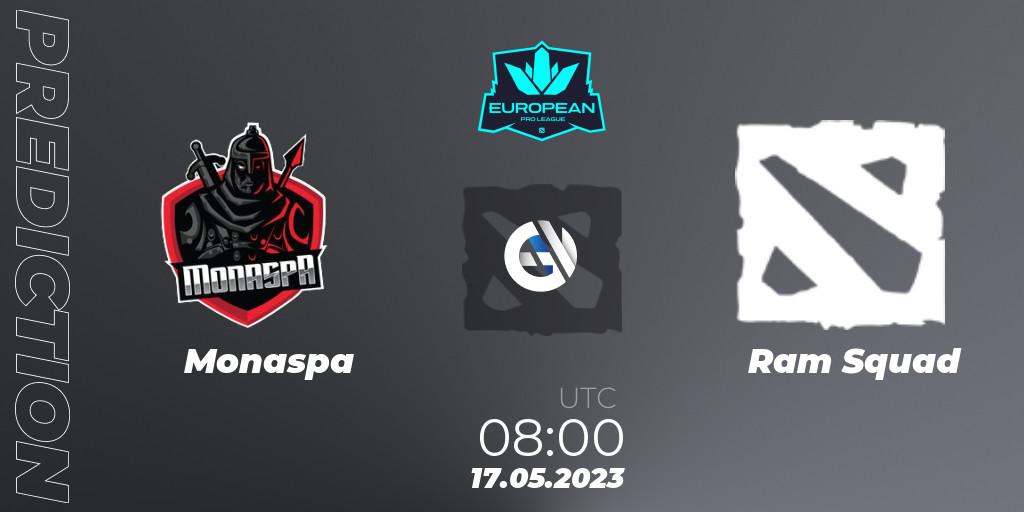 Monaspa - Ram Squad: прогноз. 17.05.2023 at 08:00, Dota 2, European Pro League Season 9