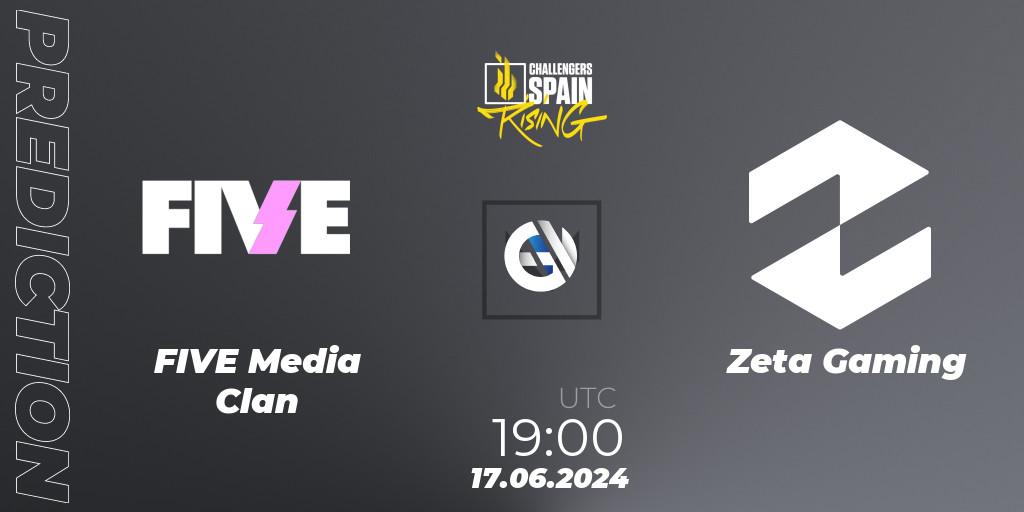 FIVE Media Clan - Zeta Gaming: прогноз. 17.06.2024 at 19:00, VALORANT, VALORANT Challengers 2024 Spain: Rising Split 2