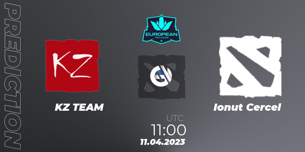 KZ TEAM - Ionut Cercel: прогноз. 11.04.2023 at 12:15, Dota 2, European Pro League Season 8