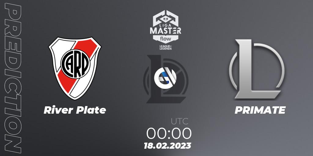River Plate - PRIMATE: прогноз. 18.02.2023 at 00:00, LoL, Liga Master Opening 2023 - Group Stage