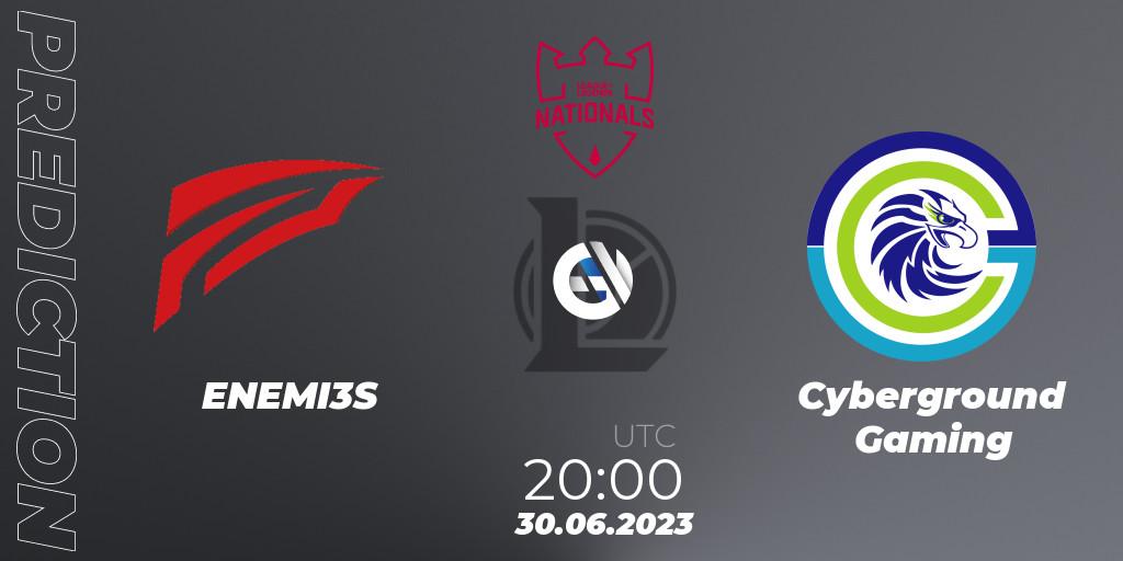 ENEMI3S - Cyberground Gaming: прогноз. 30.06.2023 at 20:00, LoL, PG Nationals Summer 2023