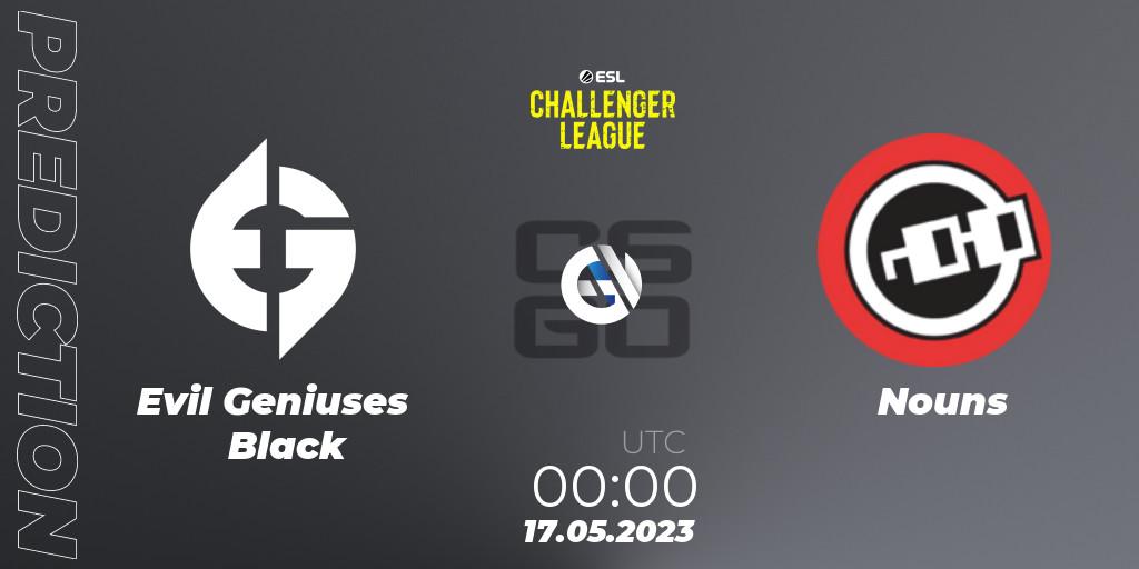 Evil Geniuses Black - Nouns: прогноз. 17.05.23, CS2 (CS:GO), ESL Challenger League Season 45: North America