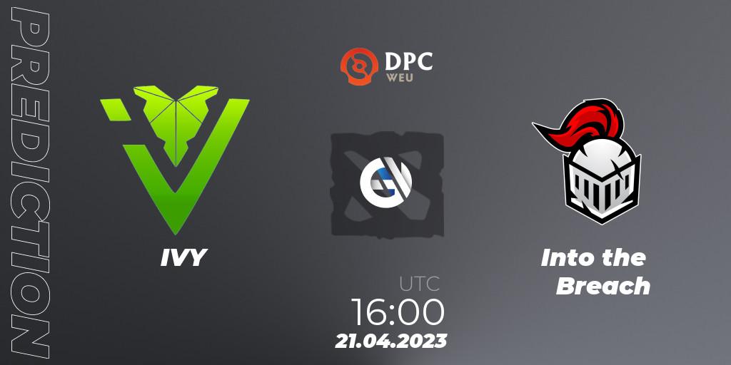 IVY - Into the Breach: прогноз. 21.04.2023 at 16:09, Dota 2, DPC 2023 Tour 2: WEU Division II (Lower)