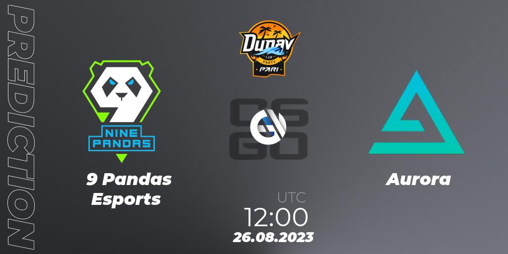 9 Pandas Esports - Aurora: прогноз. 26.08.2023 at 12:00, Counter-Strike (CS2), PARI Dunav Party 2023