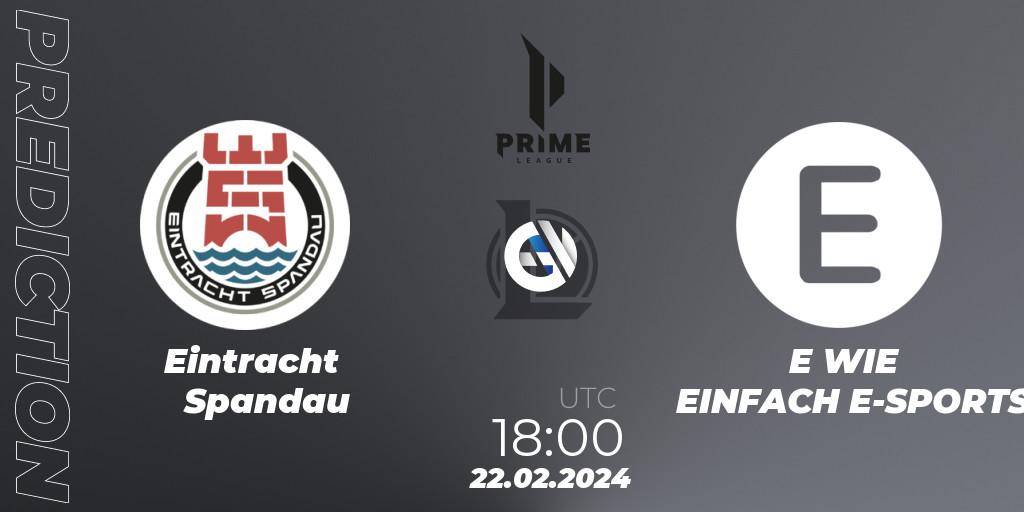 Eintracht Spandau - E WIE EINFACH E-SPORTS: прогноз. 24.01.2024 at 19:00, LoL, Prime League Spring 2024 - Group Stage