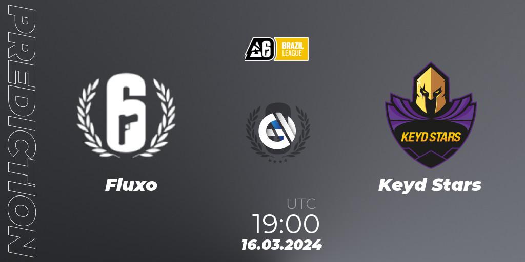 Fluxo - Keyd Stars: прогноз. 16.03.2024 at 19:00, Rainbow Six, Brazil League 2024 - Stage 1