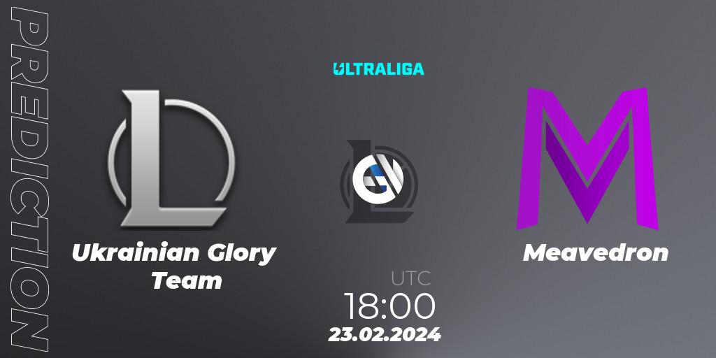 Ukrainian Glory Team - Meavedron: прогноз. 23.02.2024 at 18:00, LoL, Ultraliga 2nd Division Season 8