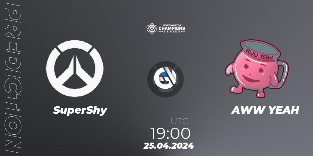 SuperShy - AWW YEAH: прогноз. 25.04.2024 at 19:00, Overwatch, Overwatch Champions Series 2024 - EMEA Stage 2 Main Event
