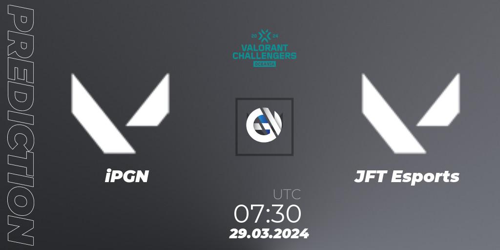 iPGN - JFT Esports: прогноз. 29.03.2024 at 07:30, VALORANT, VALORANT Challengers 2024 Oceania: Split 1