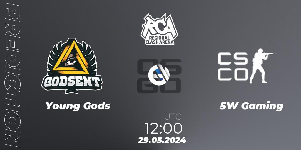 Young Gods - 5W Gaming: прогноз. 29.05.2024 at 12:00, Counter-Strike (CS2), Regional Clash Arena Europe: Closed Qualifier